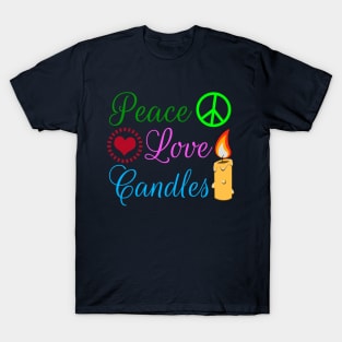 Peace Love Candles T-Shirt